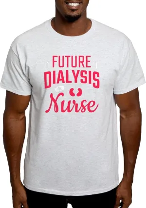 100% Cotton$ Classic Graphic Light T-Shirt CafePress Future Dialysis Nurse Nephrology Nursing K rediscover publicize retrieve flora danger T Shirt Men's 