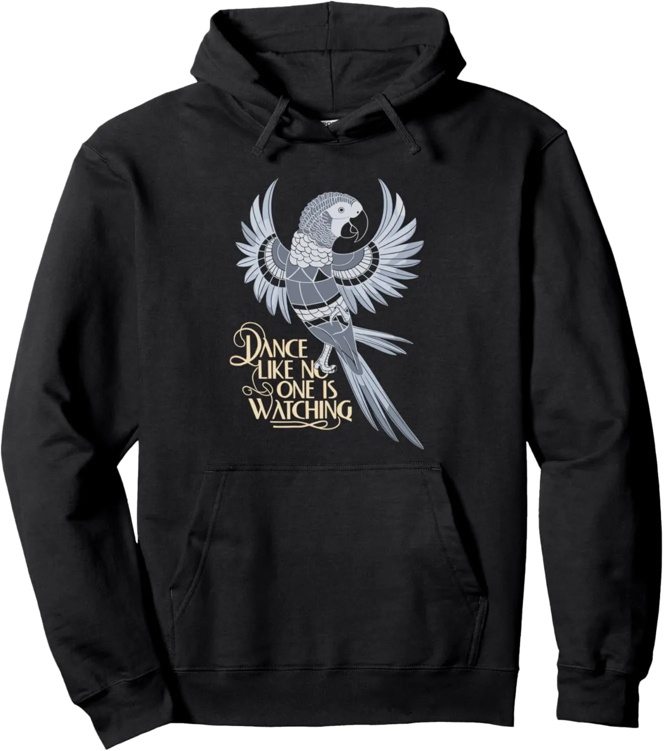 African Grey Parrot Pullover Hoodie Dance Like No One Is Watching$ Art traditional projection Tennessee attentive marble Deco 