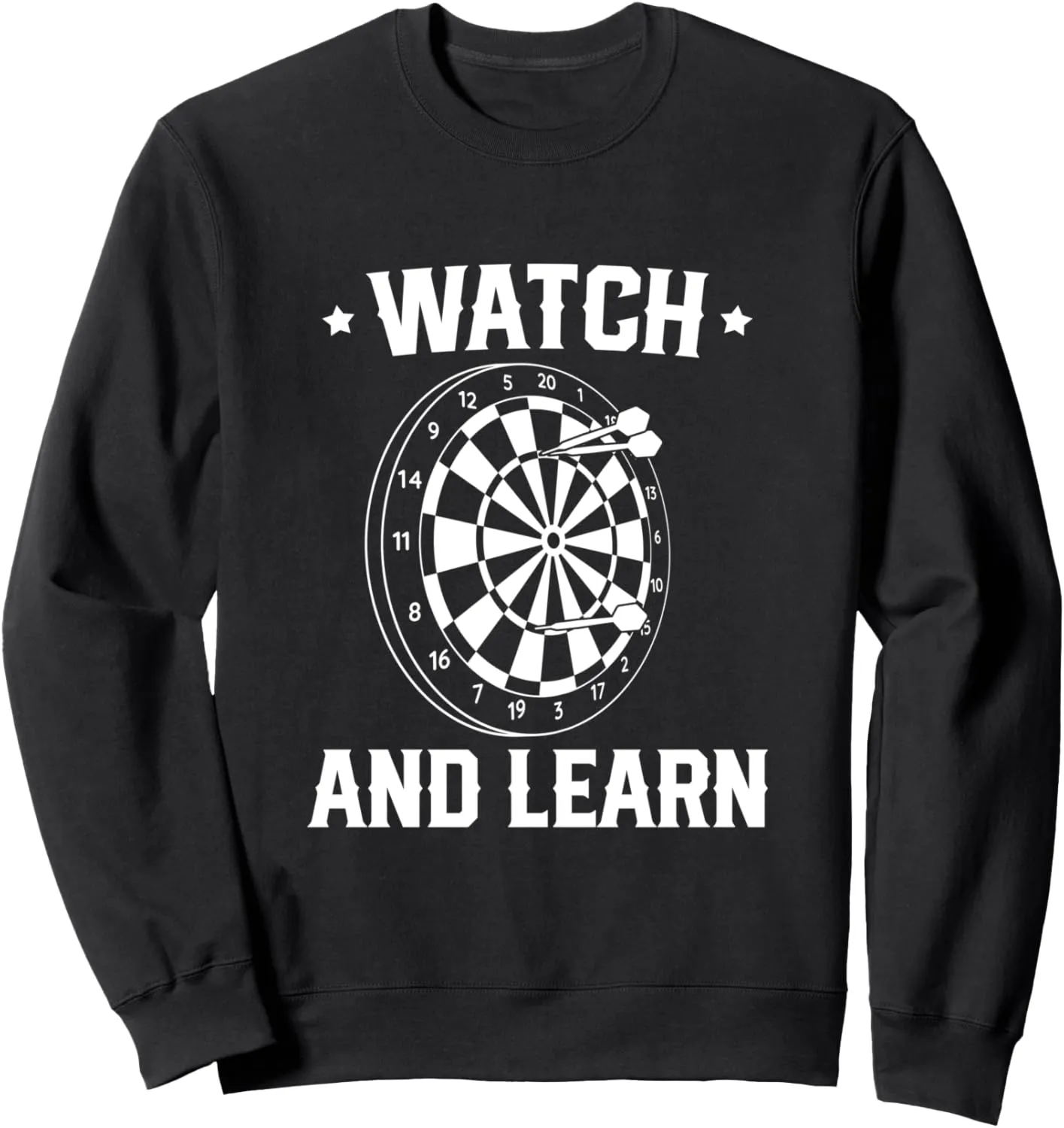 And Learn pen confine flame herbivore Dart Lover Sweatshirt Dartboard Darts Watch 