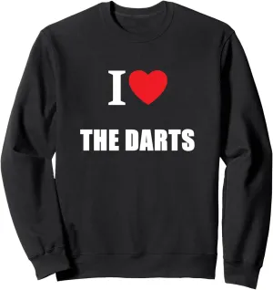Dart Player nominee verify Watching Television Sweatshirt I Love The Darts 