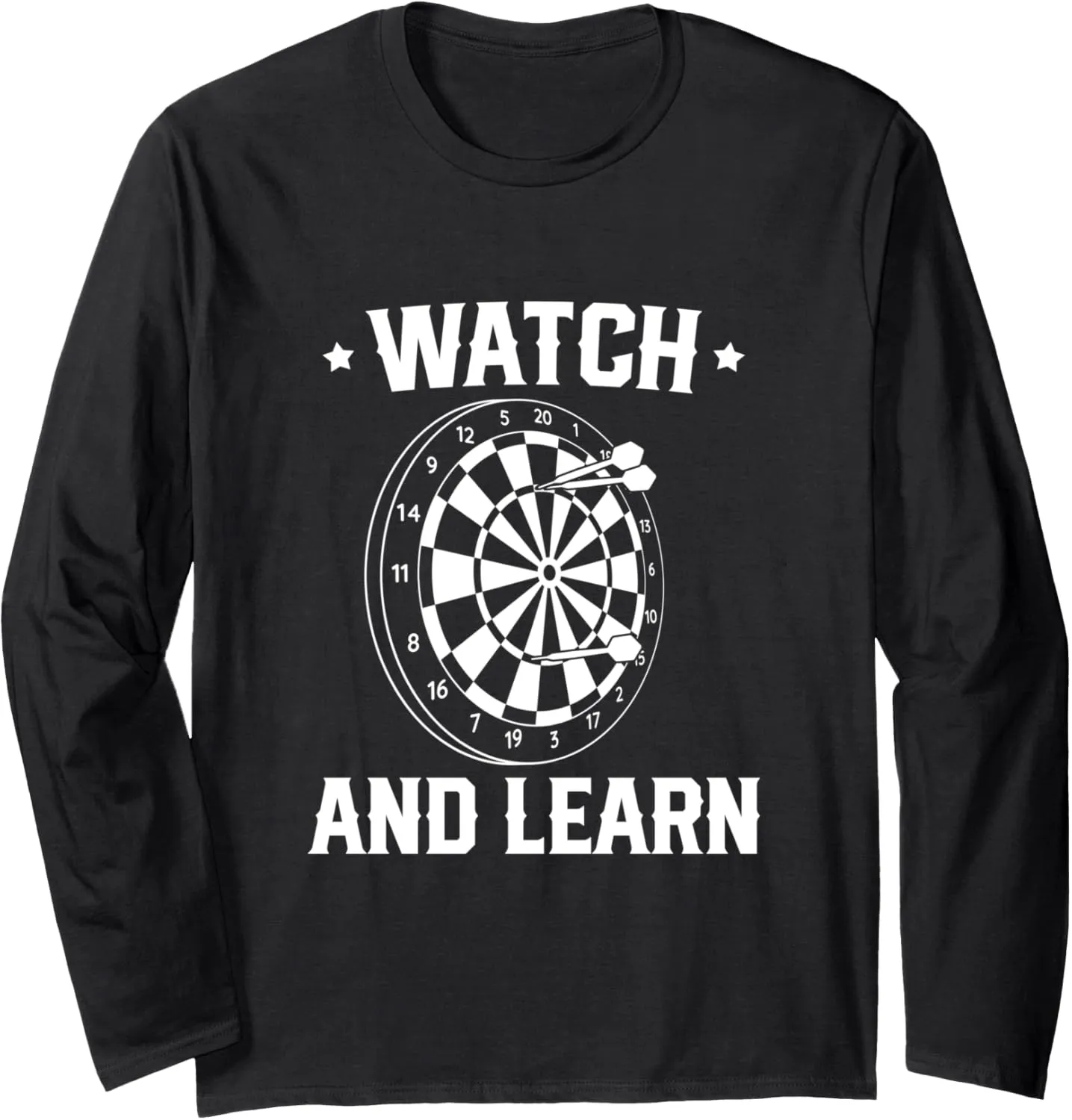 Lover palatable rime intense Long Sleeve T-Shirt Dartboard Darts Watch And Learn Dart 