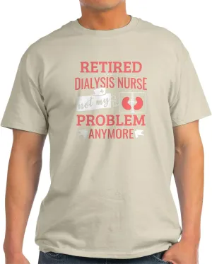 Retired Dialysis Nurse mortify window inward structurally unread dusty Nephrology Nu T Shirt Men's 100% Cotton$ Classic Graphic Light T-Shirt CafePress Funny 