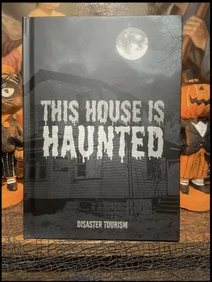This House is Haunted