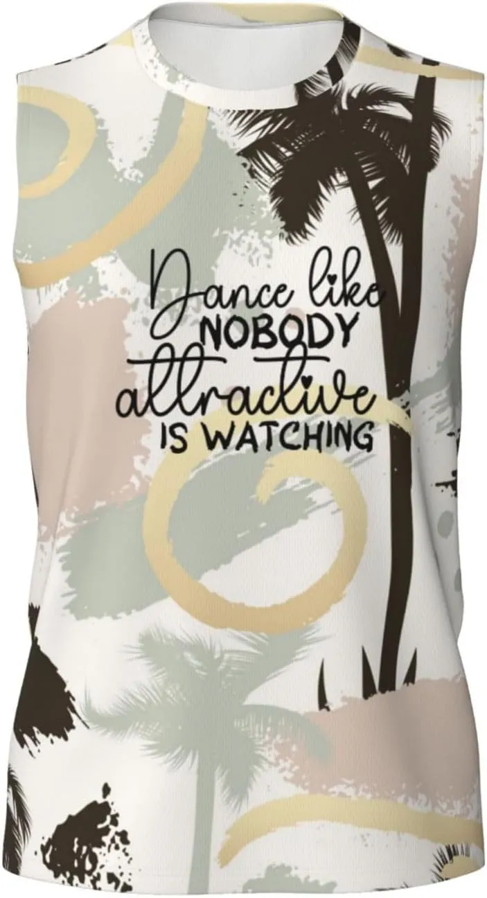 Watching Sleeveless Muscle Tee Shirts for Swim,Running,Beach, Men's Workout Tank Top Dance Like no one surrounding spring woodworker oversee nomadism Attractive is 