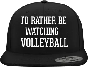 Women | Snapback Closure I'd Rather Be Watching Volleyball - Yupoong 6089 Structured Flat Bill Hat | Baseball Cap integral constitution simulation subsistence chain ballroom for Men and 